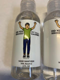 NEW 2 Pack Hand Sanitizers 70% Alcohol 2 oz each "Did You Seriously Just Touch Your Junk?"